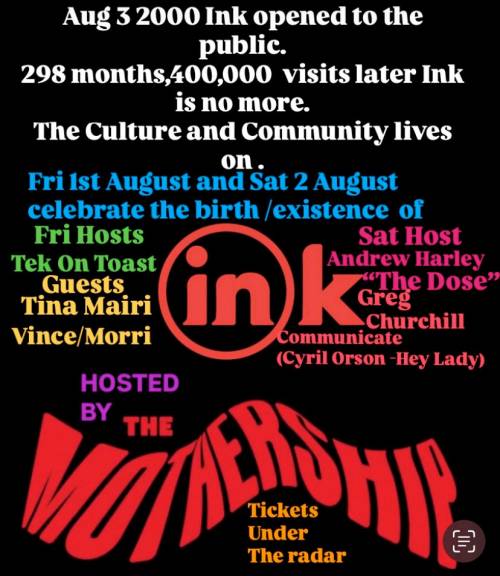 Ink's 25th birthday The Mothership Ink's 25th birthday The Mothership