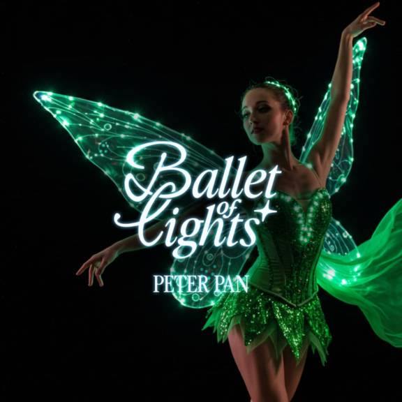 Ballet of Lights: Peter Pan in a Sparkling Show