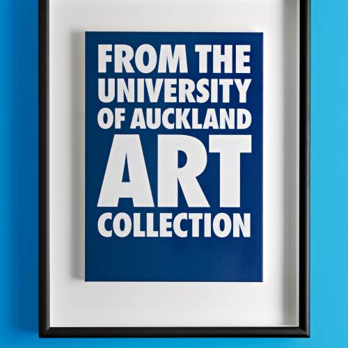 Billy Apple: 'From The University of Auckland Art Collection', 2008 Billy Apple: 'From The University of Auckland Art Collection', 2008