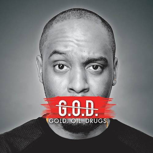 Dane Baptiste: G.O.D. (Gold. Oil. Drugs.)