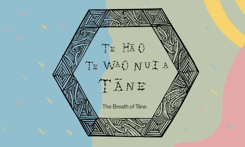 Te Hā o Te Wao Nui a Tāne