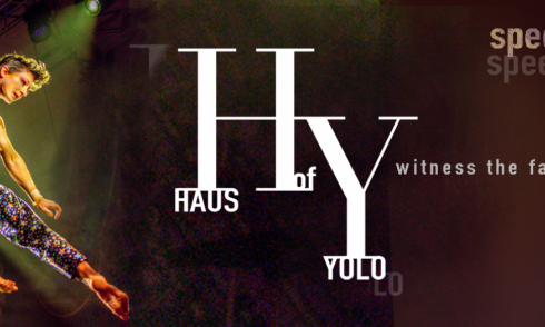 HAUS of YOLO Q Theatre 