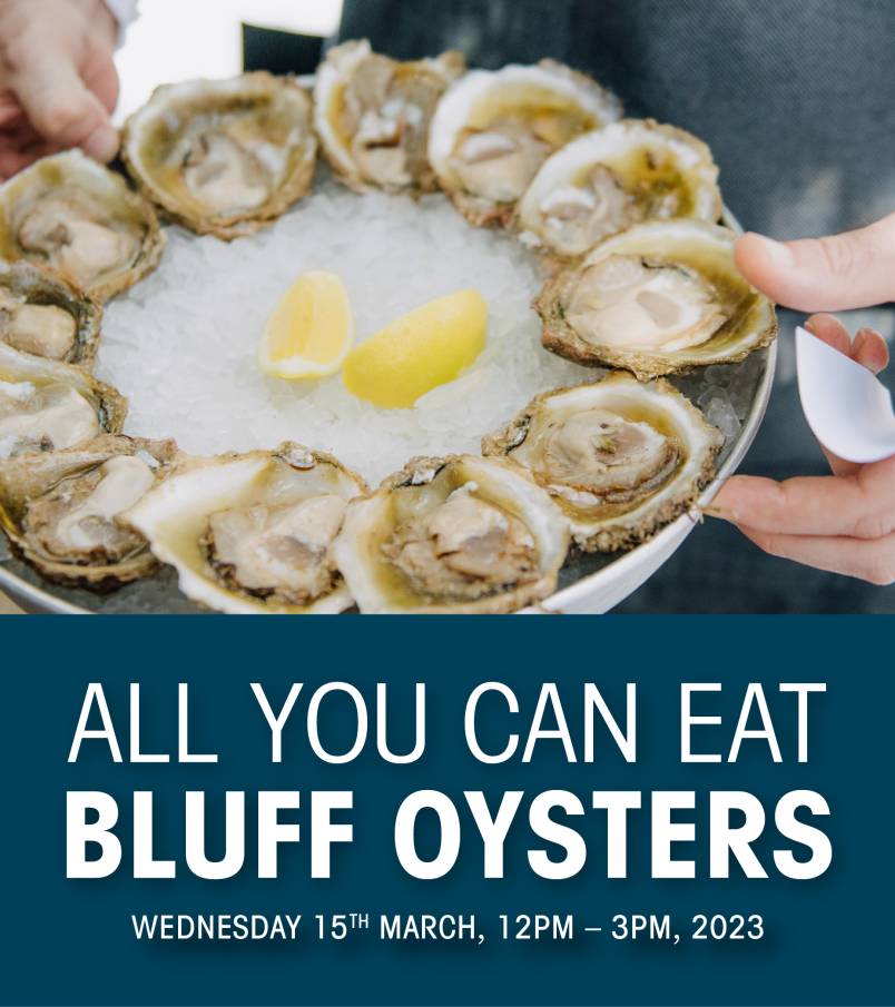All you can eat bluff oysters 