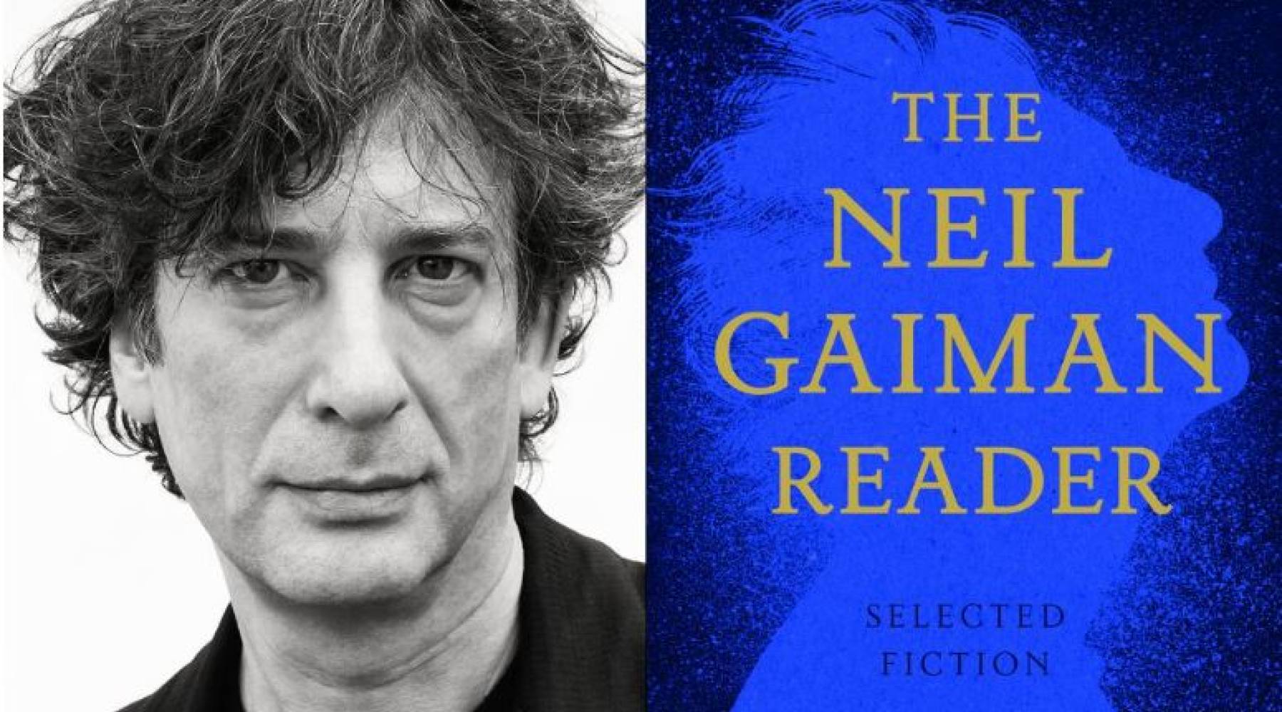 The Neil Gaiman Reader: Selected Fiction by Neil Gaiman